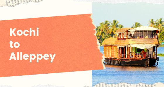 Kochi to Alleppey